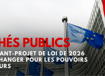 Réforme des marchés publics : ce que l’avant-projet de loi de 2026 pourrait changer pour les pouvoirs adjudicateurs